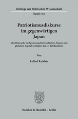Patriotismusdiskurse im gegenwärtigen Japan. - Raffael Raddatz