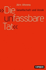 Die unfassbare Tat -  Jörn Ahrens