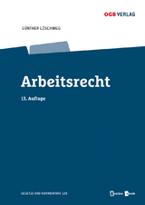 Arbeitsrecht - Löschnigg, Günther; Löschnigg, Guenther