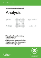 Intensivkurs Mathematik - Analysis - Timmermann, Florian