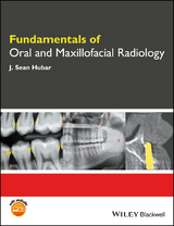 Fundamentals of Oral and Maxillofacial Radiology -  J. Sean Hubar