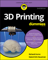 3D Printing For Dummies - Richard Horne, Kalani Kirk Hausman