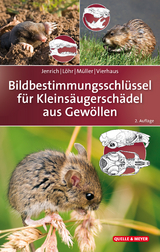 Bildbestimmungsschlüssel für Kleinsäugerschädel aus Gewöllen - Joachim Jenrich, Paul-Walter Löhr, Franz Müller