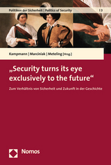 "Security turns its eye exclusively to the future" - 