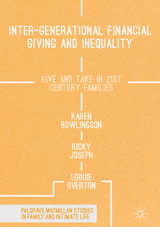 Inter-generational Financial Giving and Inequality - Karen Rowlingson, Ricky Joseph, Louise Overton