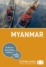Stefan Loose Reiseführer Myanmar (Birma) - Andrea Markand, Markus Markand, Martin H. Petrich, Volker Klinkmüller