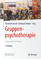 Gruppenpsychotherapie - Strauß, Bernhard; Mattke, Dankwart