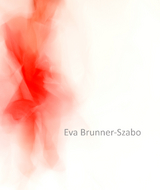 Eva Brunner-Szabo - Eva Brunner-Szabo