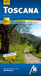 Toscana MM-Wandern Wanderführer Michael Müller Verlag - Britta Ulrich