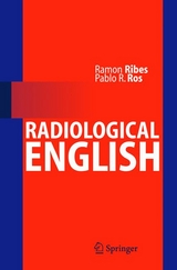 Radiological English - Ramón Ribes, Pablo R. Ros