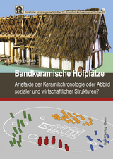 Bandkeramische Hofplätze - Nico Fröhlich