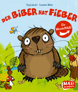 Der Biber hat Fieber/Der Hummer hat Kummer - Susanne Weber