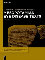 Mesopotamian Eye Disease Texts - Markham J. Geller, Strahil V. Panayotov