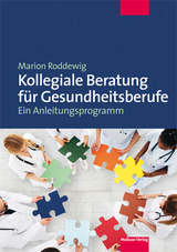 Kollegiale Beratung für Gesundheitsberufe - Marion Roddewig