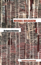 Arztgeschichten -  Michail Bulgakow