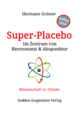 Super-Placebo - Hermann Grösser