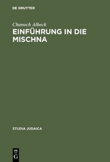 Einführung in die Mischna - Chanoch Albeck