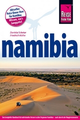 Reise Know-How Reiseführer Namibia - Köthe, Friedrich; Schetar, Daniela