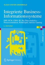 Integrierte Business-Informationssysteme - Gronwald, Klaus-Dieter