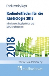 Kodierleitfaden für die Kardiologie 2018 - Frankenstein, Lutz; Täger, Tobias