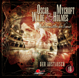 Oscar Wilde & Mycroft Holmes - Folge 16 - Jonas Maas