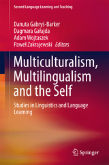 Multiculturalism, Multilingualism and the Self - 