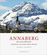Annaberg: die ersten 800 Jahre - Claudia Kubelka, Hannes Hoffert-Hösl