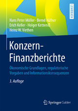 Konzern-Finanzberichte - Möller, Hans Peter; Hüfner, Bernd; Keller, Erich; Ketteniß, Holger; Viethen, Heinz W.