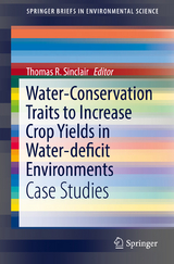 Water-Conservation Traits to Increase Crop Yields in Water-deficit Environments - 