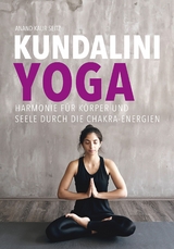 Kundalini-Yoga - Anand Kaur Seitz