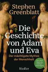 Die Geschichte von Adam und Eva - Stephen Greenblatt