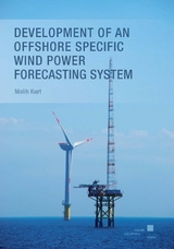 Development of an Offshore Specific Wind Power Forecasting System - Melih Kurt