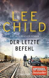 Der letzte Befehl - Lee Child