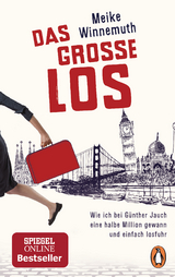 Das große Los - Winnemuth, Meike