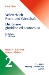 Wörterbuch Recht und Wirtschaft - Dizionario giuridico ed economico - Conte, Giuseppe; Boss, Hans