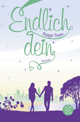 Endlich dein - Paige Toon