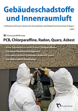 Gebäudeschadstoffe und Innenraumluft: PCB, Chlorparaffine, Radon, Quarz, Asbest - 