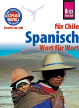 Spanisch für Chile - Wort für Wort - Witfeld, Enno