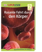 SUPERLESER! Rasante Fahrt durch den Körper