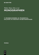 Monographien / Großbockenheim, Kr. Frankenthal. Kallstadt, Kr. Neustadt an der Weinstraße - 