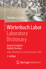 Wörterbuch Labor / Laboratory Dictionary - Cole, Theodor C.H.