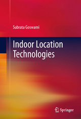 Indoor Location Technologies -  Subrata Goswami