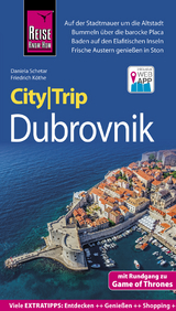 Reise Know-How CityTrip Dubrovnik (mit Rundgang zu Game of Thrones) - Schetar, Daniela; Köthe, Friedrich