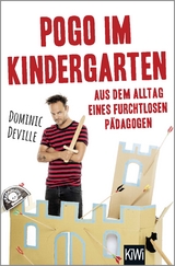 Pogo im Kindergarten - Dominic Deville