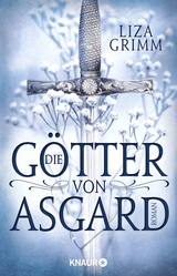 Die Götter von Asgard - Liza Grimm