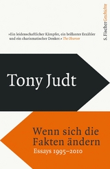 Wenn sich die Fakten ändern - Tony Judt