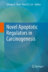Novel Apoptotic Regulators in Carcinogenesis - 