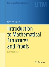 Introduction to Mathematical Structures and Proofs -  Larry J. Gerstein