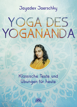 Yoga des Yogananda - Jayadev Jaerschky