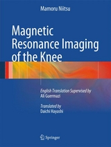 Magnetic Resonance Imaging of the Knee - Mamoru Niitsu
